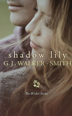 Shadow Lily (Wishes)