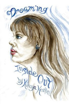 Dreaming Inside Out (Mary'S Search For Self Through Dreams)