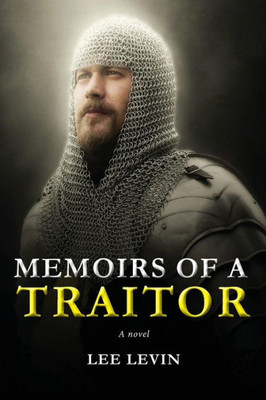 Memoirs Of A Traitor