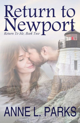 Return To Newport (Return To Me)