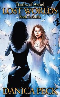 Lost Worlds (Battles Of Azriel)