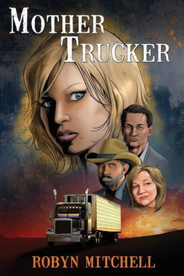 Mother Trucker (1) (Mother Trucker Book)