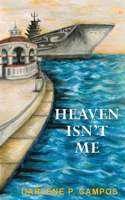 Heaven Isn'T Me