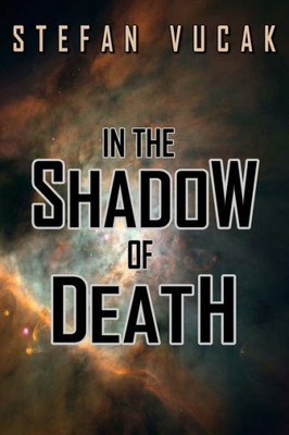 In The Shadow Of Death (Shadow Gods Saga)