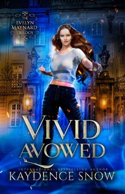 Vivid Avowed (The Evelyn Maynard Trilogy)