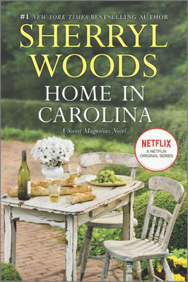 Home In Carolina (A Sweet Magnolias Novel, 5)