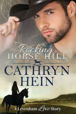 Rocking Horse Hill (Levenham Love Story)