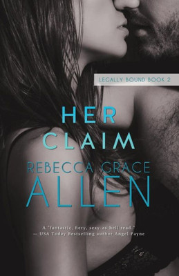 Her Claim (Legally Bound)