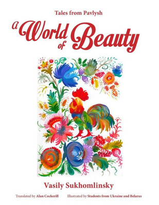 A World Of Beauty: Tales From Pavlysh