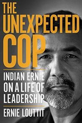 The Unexpected Cop: Indian Ernie On A Life Of Leadership