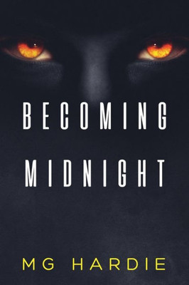 Becoming Midnight: Rise Of The Black Vampires