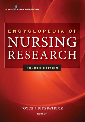 Encyclopedia Of Nursing Research