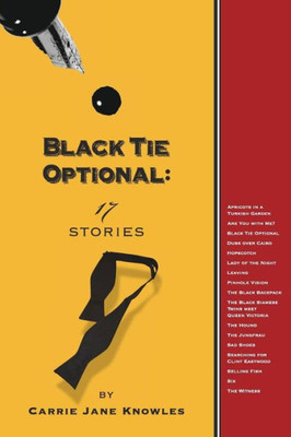 Black Tie Optional: 17 Stories