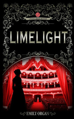 Limelight (Penny Green Victorian Mystery Series)