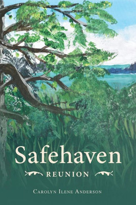 Safehaven Reunion