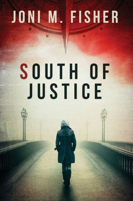 South Of Justice (Compass Crimes)