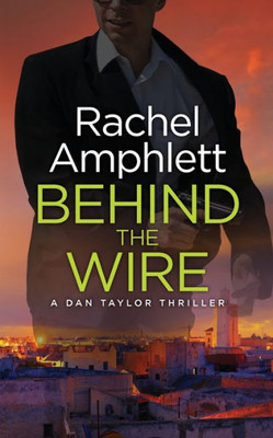 Behind The Wire (Dan Taylor)