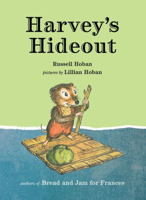 Harvey'S Hideout