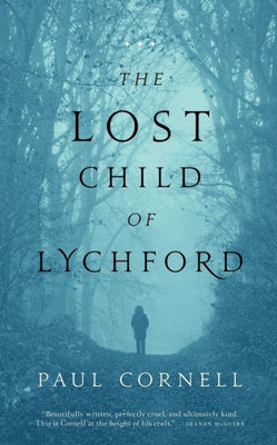 The Lost Child Of Lychford (Witches Of Lychford, 2)