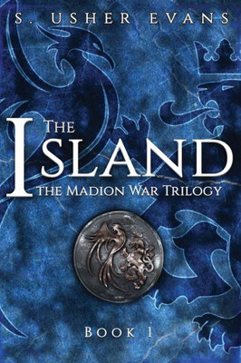 The Island (Madion War Trilogy)