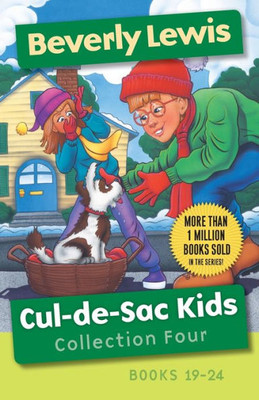 Cul-De-Sac Kids Collection Four: Books 19-24 (Cul-De-Sac Kids, 19-24)