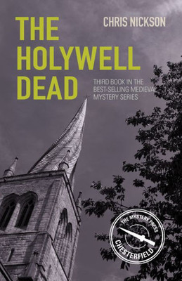 The Holywell Dead: John The Carpenter (Book 3) (3) (Medieval Mysteries)