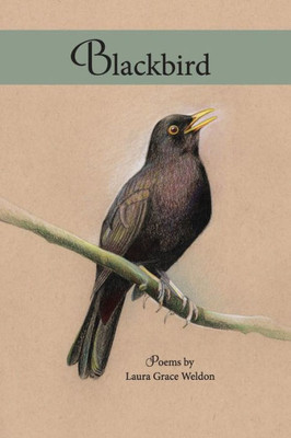 Blackbird: Poems