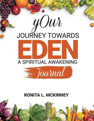 Your Journey Towards Eden: A Spiritual Awakening