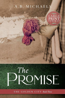 The Promise (The Golden City)