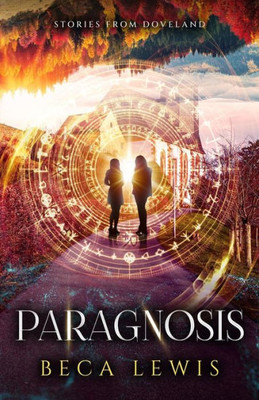 Paragnosis (Stories From Doveland)