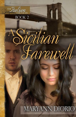 A Sicilian Farewell (The Italian Chronicles)