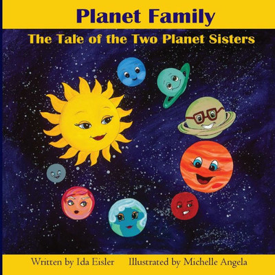 Planet Family: The Tale Of The Two Planet Sisters