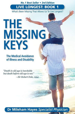 Live Longest: Book 1: The Missing Keys