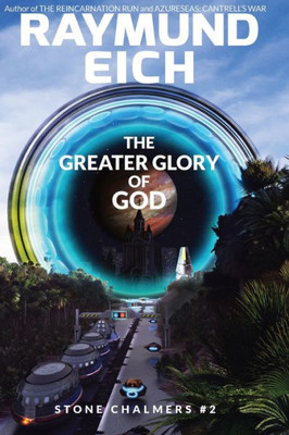 The Greater Glory Of God (Stone Chalmers)