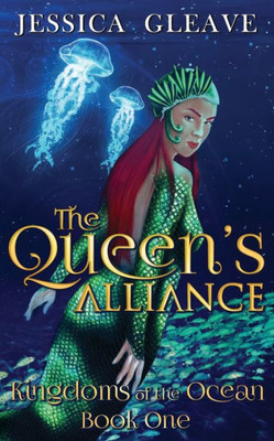 The Queen'S Alliance (Kingdoms Of The Ocean)