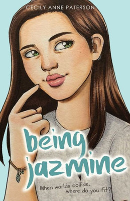 Being Jazmine: Invisible Book 3