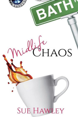 Midlife Chaos (A Peg Shaw Cozy Mystery)