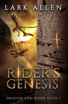 Rider'S Genesis (Dragon & Rider)