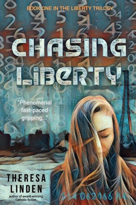 Chasing Liberty (Chasing Liberty Trilogy)