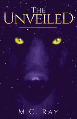 The Unveiled (The Unveiled Series)