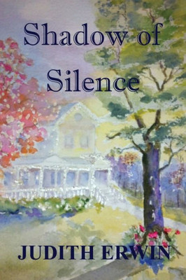 Shadow Of Silence