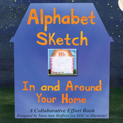 Alphabet Sketch: In And Around Your Home