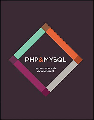 PHP & MySQL: Server-side Web Development