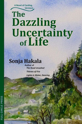 The Dazzling Uncertainty Of Life