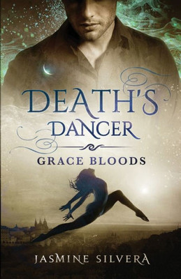 Death'S Dancer (Grace Bloods)