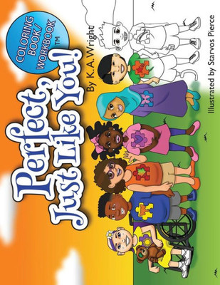 Perfect, Just Like You!: Coloring Book/Workbook