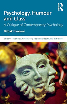 Psychology, Humour and Class (Concepts for Critical Psychology)
