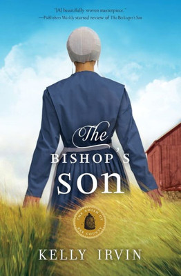 The Bishop'S Son (The Amish Of Bee County)