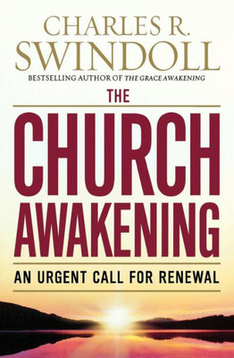 The Church Awakening: An Urgent Call For Renewal