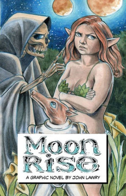 Moon Rise: A Graphic Novel (Shine Of The Moon Part Two)